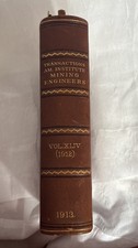 Transactions of the American Institute of Mining Engineers Vol XLIV (1912) picture