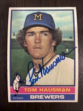 TOM HAUSMAN 1976 TOPPS AUTOGRAPHED SIGNED AUTO BASEBALL CARD WU picture