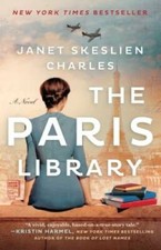 The Paris Library: A Novel - Paperback By Charles, Janet Skeslien - VERY GOOD picture