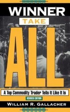 Winner Take All : A Top Commodity Trader Tells It Like It Is by William R.... picture