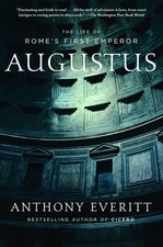 Augustus: The Life of Rome's First Emperor picture