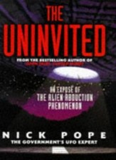 The Uninvited : An Expose of the Alien Abduction Phenomenon By N picture