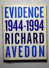 “Evidence 1944-1994 RICHARD AVEDON” 1994 First Edition/2nd Print HARDCOVER Photo picture