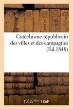 Catechisme republicain des villes et des campagnes                              picture