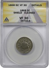 1868 5C ANACS VF 30 Details (Cleaned) Shield Nickel picture