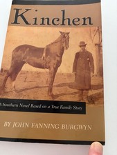 Kinchen : A Southern Novel Based on a True Family Story | Paperback | VERY GOOD picture