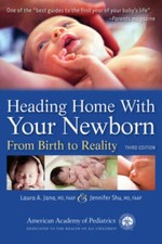 Heading Home With Your Newborn: From Birth to Reality - Paperback - VERY GOOD picture