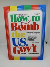How to Bomb the US Gov't SIGNED MILLION DOLLAR EXTREME picture