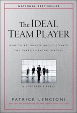 The Ideal Team Player: How to Recog..., Patrick M Lenci picture