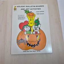 Vintage 1979 Holiday Bulletin Boards and Art Activities Stick Out Your Neck Book picture