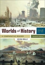 Worlds of History, Volume 2: A Comparative Reader, Since 1400 - Reilly, Kevin picture