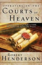 Operating in the Courts of Heaven - Paperback By Henderson, Robert - GOOD picture