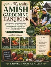 The Amish Gardening Handbook: Timeless Methods to Grow More... picture