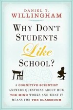 Why Don't Students Like School?: A Cognitive Scientist Answers Questions  - GOOD picture