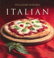 Williams-Sonoma Collection: Italian - Hardcover By Johns, Pamela Sheldon - GOOD picture