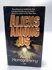 Aliens Among Us - Paperback, by Montgomery Ruth - Acceptable picture
