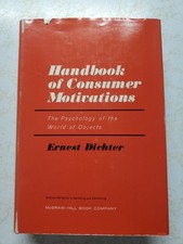 Vintage 1964 Handbook Consumer Motivations Psychology of Objects Ernest Dichter picture