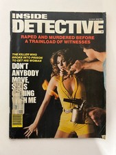 Inside Detective Magazine July 1977 True Crime Trainload Witnesses Blowtorch picture