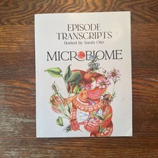 Episode Transcripts Microbiome by Sarah Otto 2023 Paperback VG picture