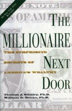 The Millionaire Next Door: The Surprising Secrets of Ameri - VERY GOOD picture