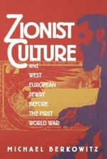 Zionist Culture and West European Jewry Before the First World War by Michael... picture