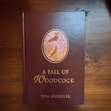 Outdoor Images A Fall of Woodcock Tom Huggler SIGNED Ltd Illus HC 1997 picture