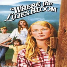 Where the Lilies Bloom, 1974 Original Movie, DVD Video picture