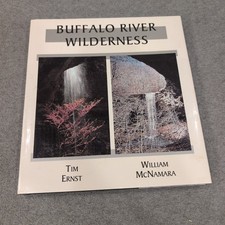Buffalo River Wilderness Tim Ernst William McNamara Signed Hardcover 1998 picture