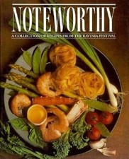 Noteworthy: A Collection of Recipes from the Ravinia Festival - Hardcover - GOOD picture