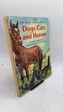 The Giant Golden Book of Dogs, Cats and Horses Elizabeth Coatsworth and Kate ... picture