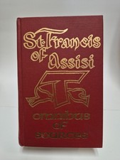 St. Francis of Assisi: Omnibus of Sources by St. Francis of Assisi 1973 Hardcove picture