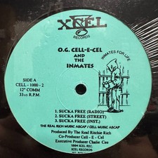O.G. CELL-E-CEL AND THE INMATES - SUCKA FREE (12