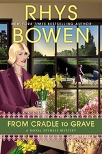From Cradle to Grave, Rhys Bowen picture