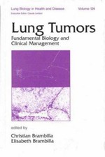 Lung Tumors : Fundamental Biology and Clinical Management Elisabe picture