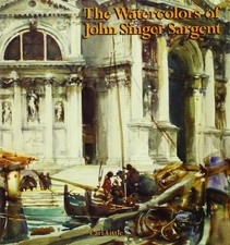 The Watercolors of John Singer Sargent picture
