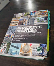 Concrete Manual 2015 IBC ACI 318-14 Gerald B. Neville ICC Book w/Workbook picture