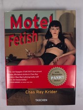 Motel Fetish by Chas Ray Krider 2012 TASCHEN 25th Anniversary Hardback picture