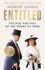 Entitled: The Rise and Fall of the House of York by Andrew Lownie, Paperback picture