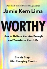 Worthy: How to Believe You Are and Transform Your Life - By Jamie Ke - VERY GOOD picture