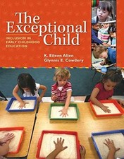 The Exceptional Child: Inclusion in - Paperback, by K. Eileen Allen; - Very Good picture