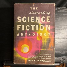 Astounding SCIENCE FICTION ANTHOLOGY John W. Campbell Jr. 1952 Sci-Fi Classic picture