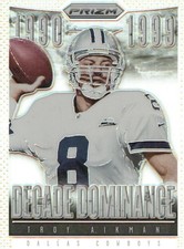 2013 Panini Prizm Football Troy Aikman Decade of Dominance Silver Prizm #15 picture