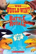 Who Would Win?: Battle Royale - Hardcover By Pallotta, Jerry - GOOD picture