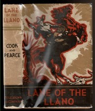 LANE OF THE LLANO. Cook, Jim (Lane) & Pearce, T. M.  picture