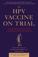 The HPV Vaccine On Trial: Seeking Justice For A Generation Betrayed picture