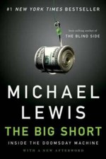The Big Short: Inside the Doomsday Machine - Paperback By Lewis, Michael - GOOD picture