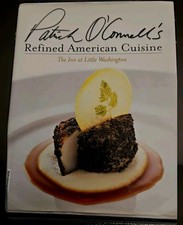 Patrick O'Connell's Refined American Cuisine: The Inn Little Washington 1st Edit picture