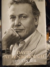 David Attenborough Signed Copy Of “Life On Air” - Heirloom Item 1ST EDITION BBC  picture