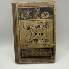 Mara L. Pratt Little Flower Folks Vol I Illustrated Hardcover 1890 Edu Pub Co picture
