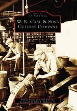 NEW Arcadia Publishing W.R. Case & Sons Cutlery Company, PA 9780738539379 Images picture
